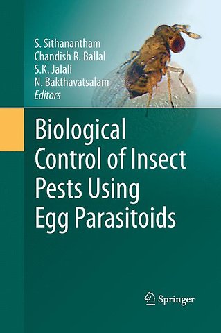 Biological Control of Insect Pests Using Egg Parasitoids