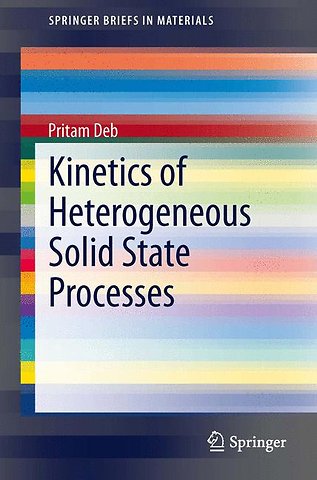 Kinetics of Heterogeneous Solid State Processes