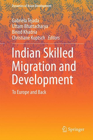 Indian Skilled Migration and Development