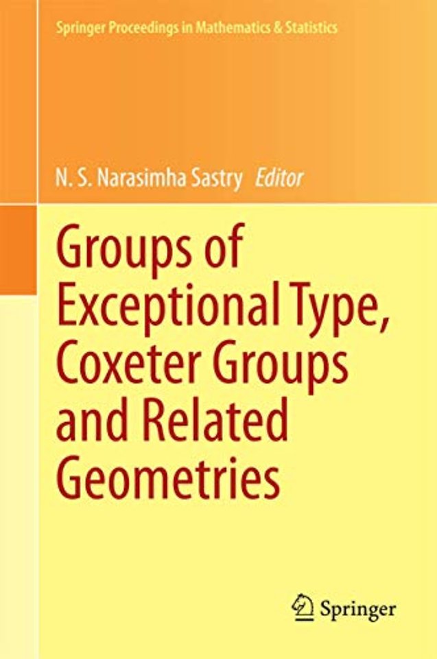 Groups of Exceptional Type, Coxeter Groups and Related Geometries