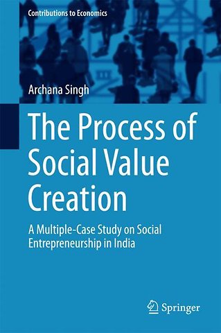 The Process of Social Value Creation