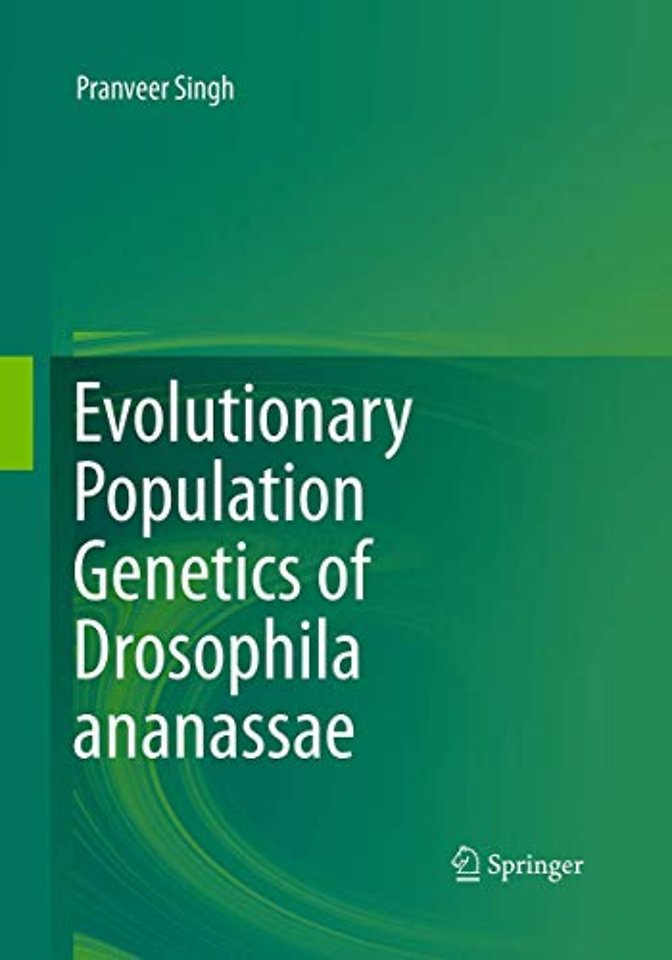 Evolutionary Population Genetics of Drosophila ananassae