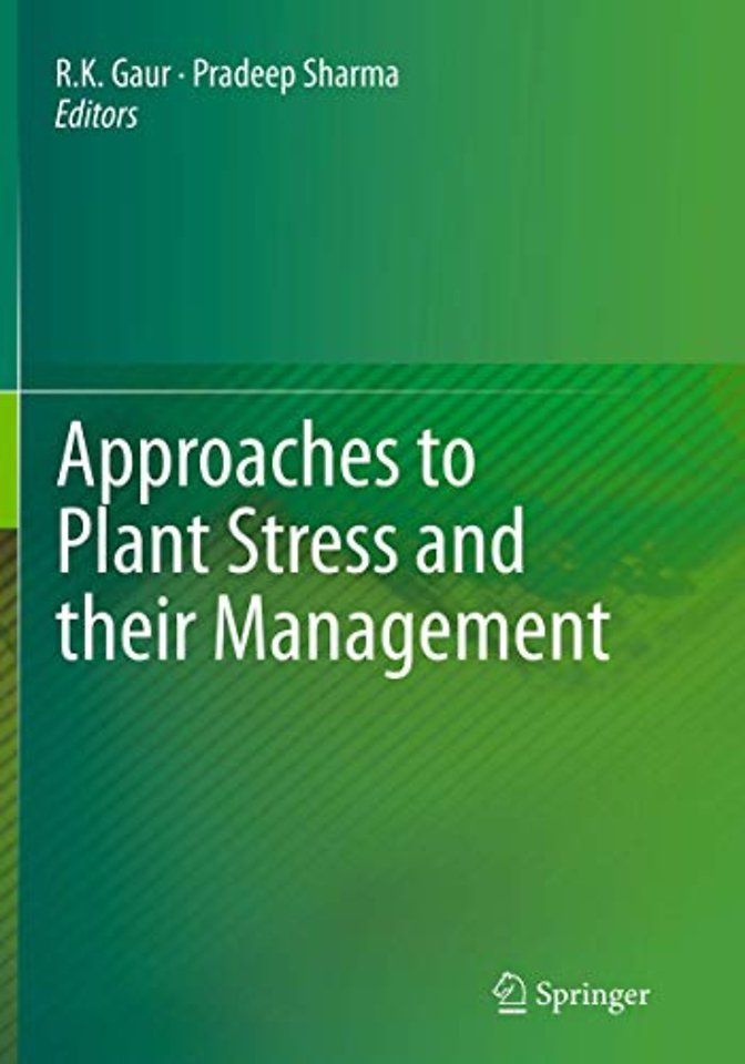 Approaches to Plant Stress and their Management