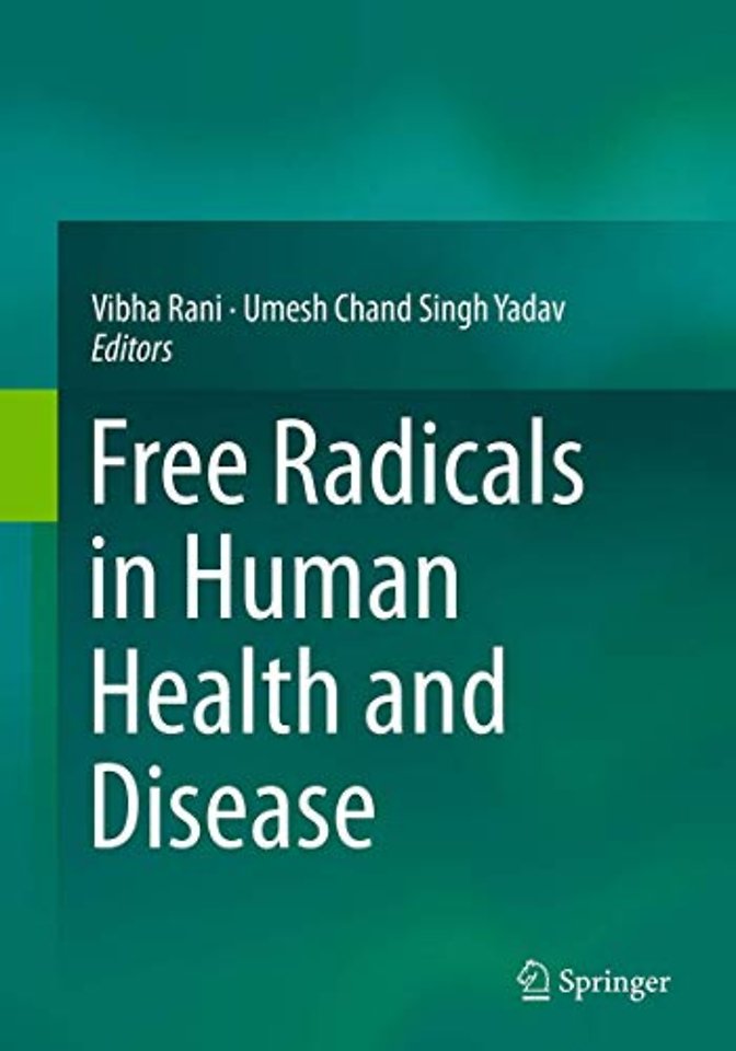 Free Radicals in Human Health and Disease
