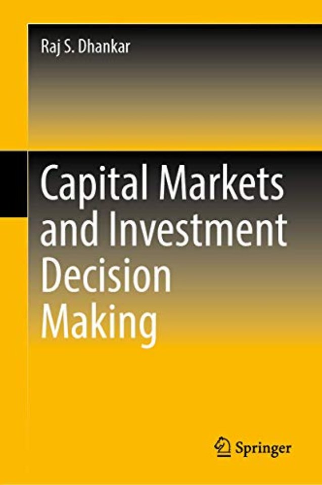 Capital Markets and Investment Decision Making