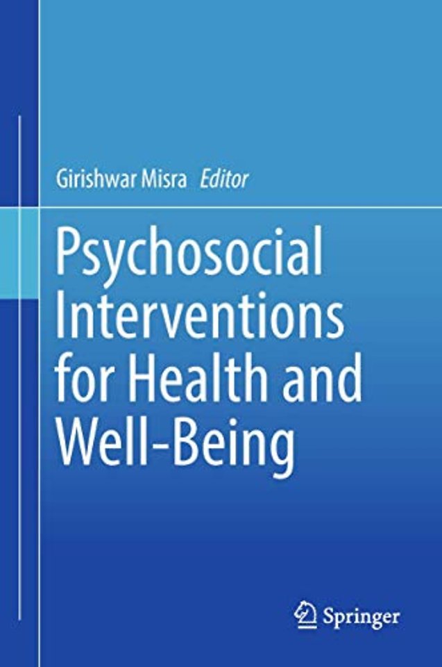 Psychosocial Interventions for Health and Well-Being