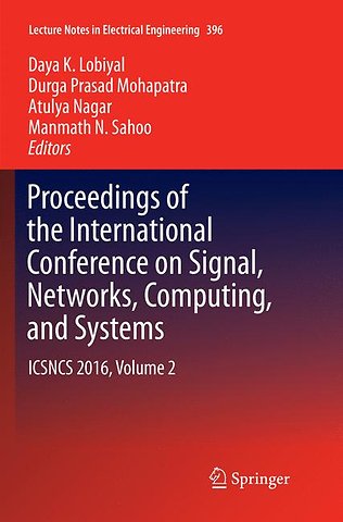 Proceedings of the International Conference on Signal, Networks, Computing, and Systems