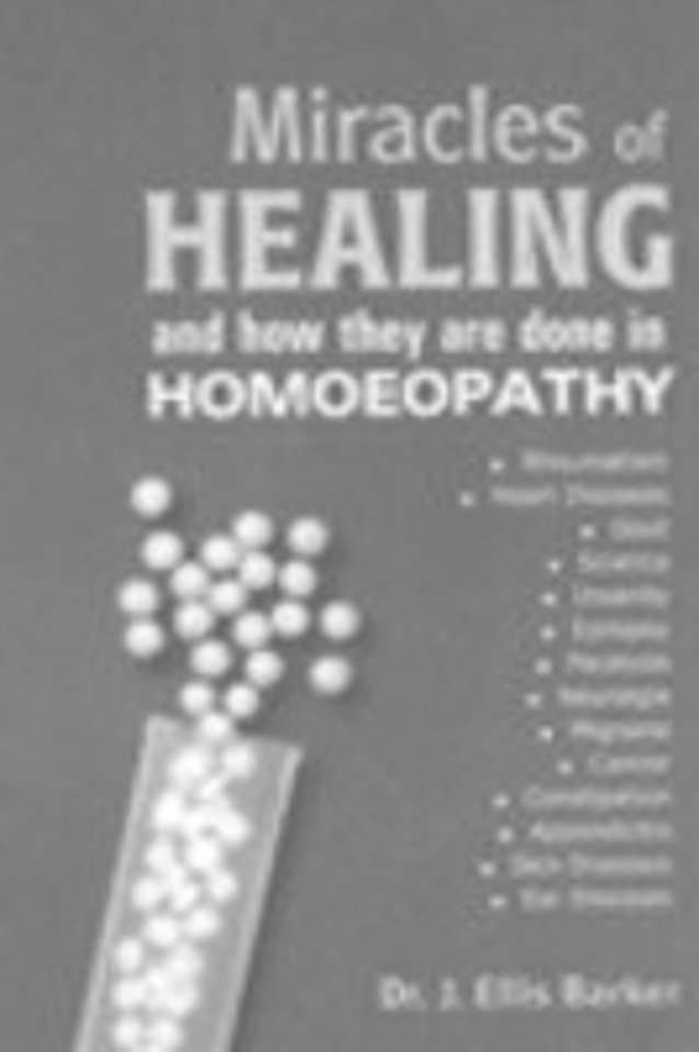 Miracles of Healing and How They are Done