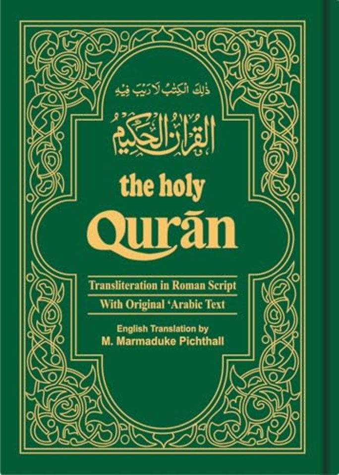 The Holy Qur'an: Transliteration in Roman Script and English Translation with Arabic Text