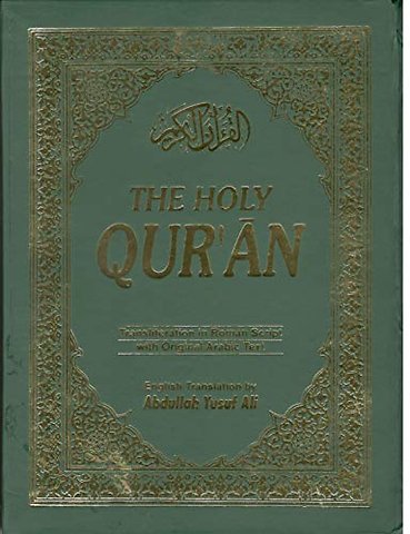 The Holy Qur'an: Transliteration in Roman Script with Arabic Text and English Translation