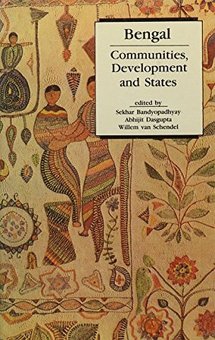 Bengal – Communities Development and States