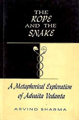 The Rope and the Snake – A Metaphorical Exploration of Advaita Vedanta