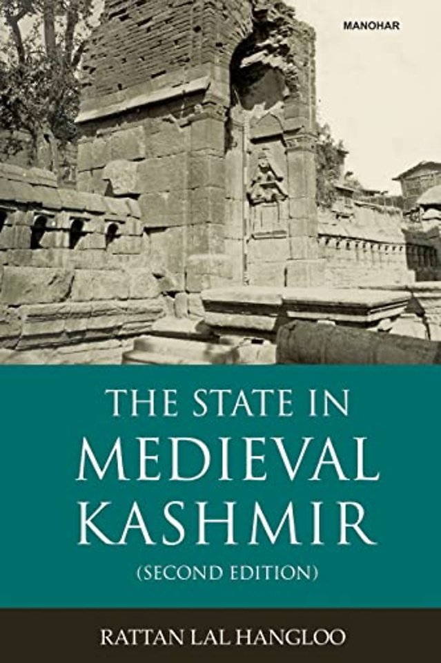 The State in Medieval Kashmir