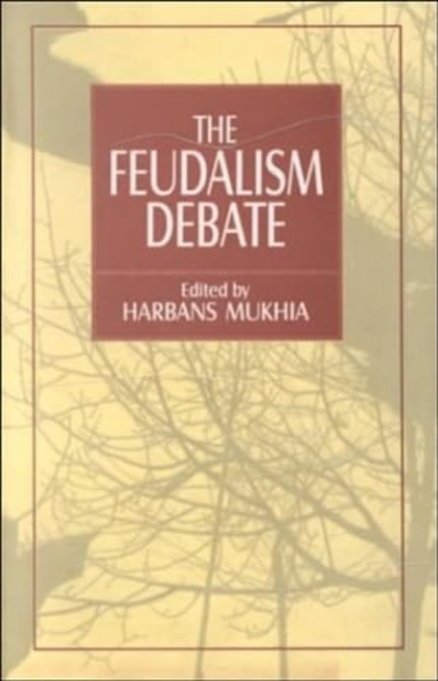 The Feudalism Debate