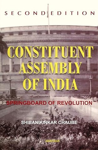 Constitutent Assembly of India – Springboard of Revolution
