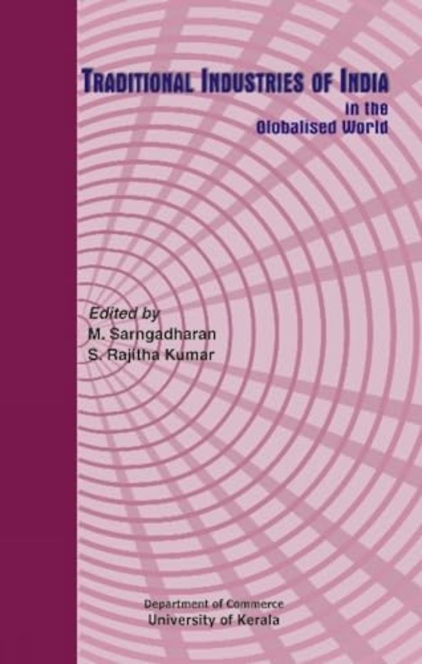 Traditional Industries of Indian in the Globalised World