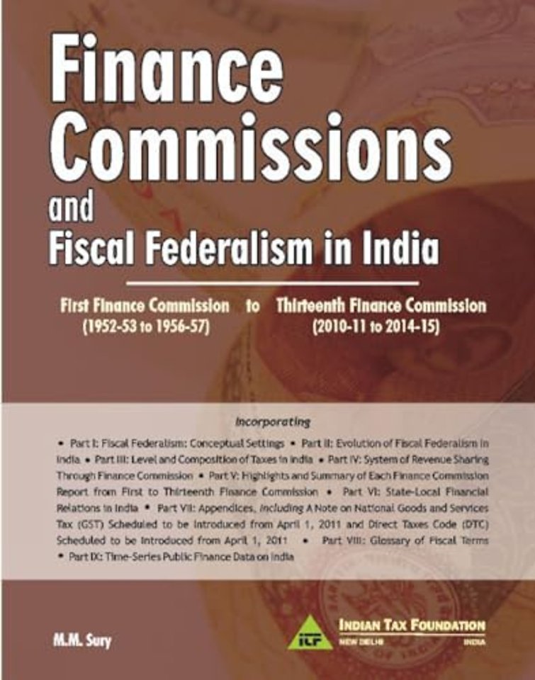 Finance Commissions & Fiscal Federalism in India