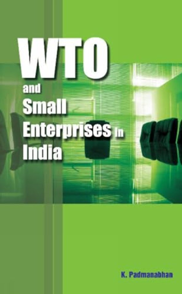 WTO & Small Enterprises in India