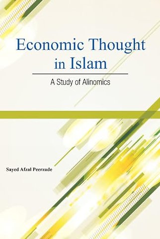 Economic Thought in Islam