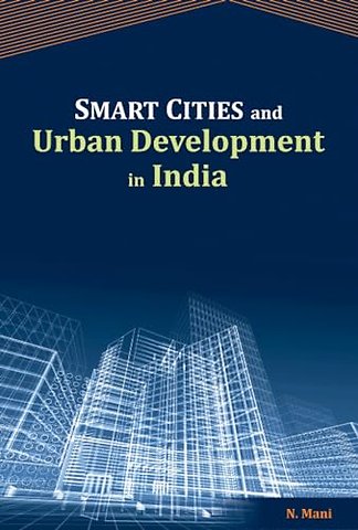 Smart Cities & Urban Development in India