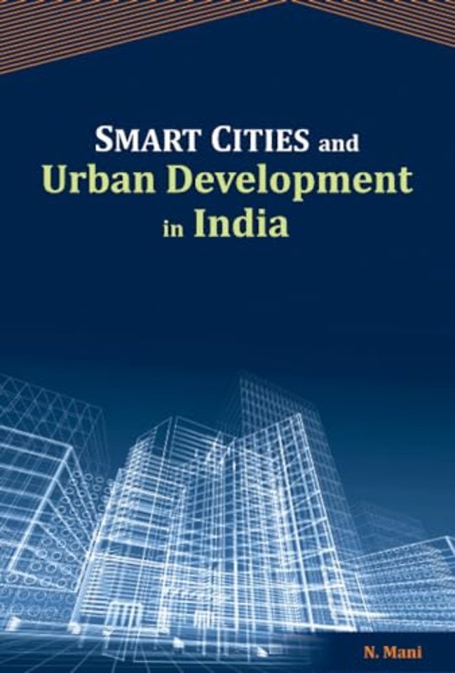 Smart Cities & Urban Development in India