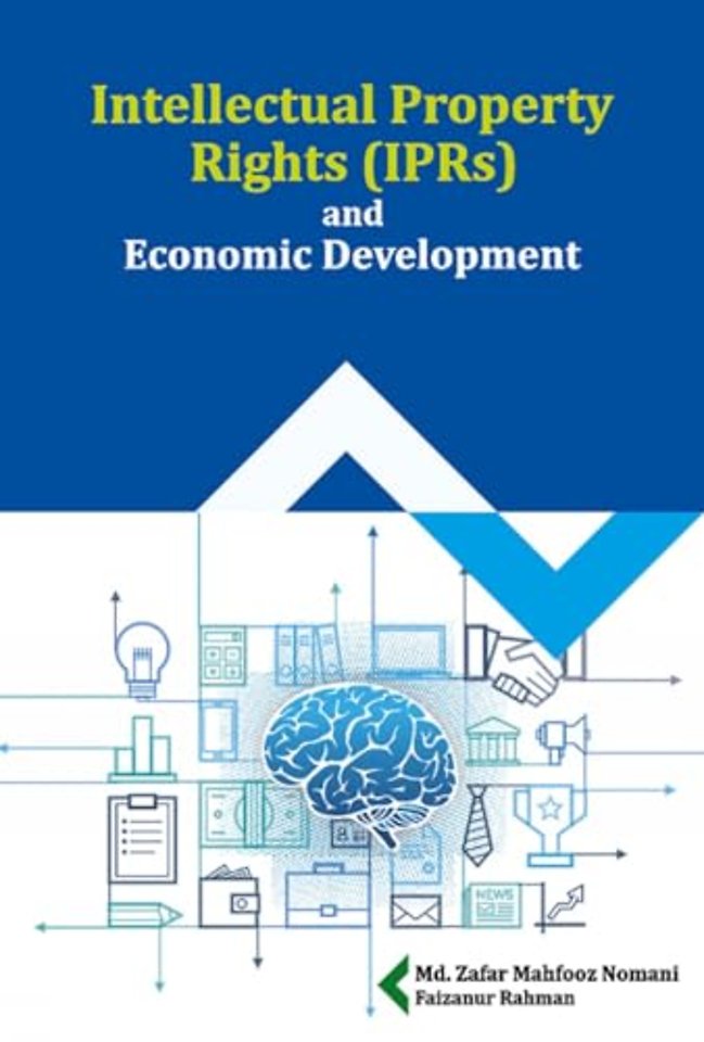 Intellectual Property Rights (IPRs) and Economic Development