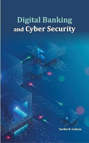 Digital Banking and Cyber Security