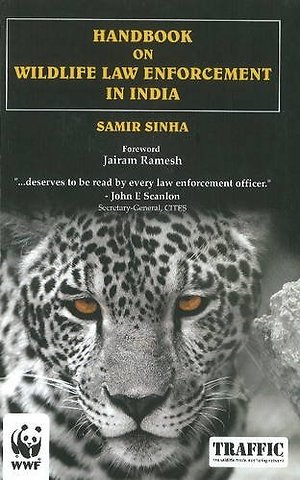 Handbook on Wildlife Law Enforcement in India