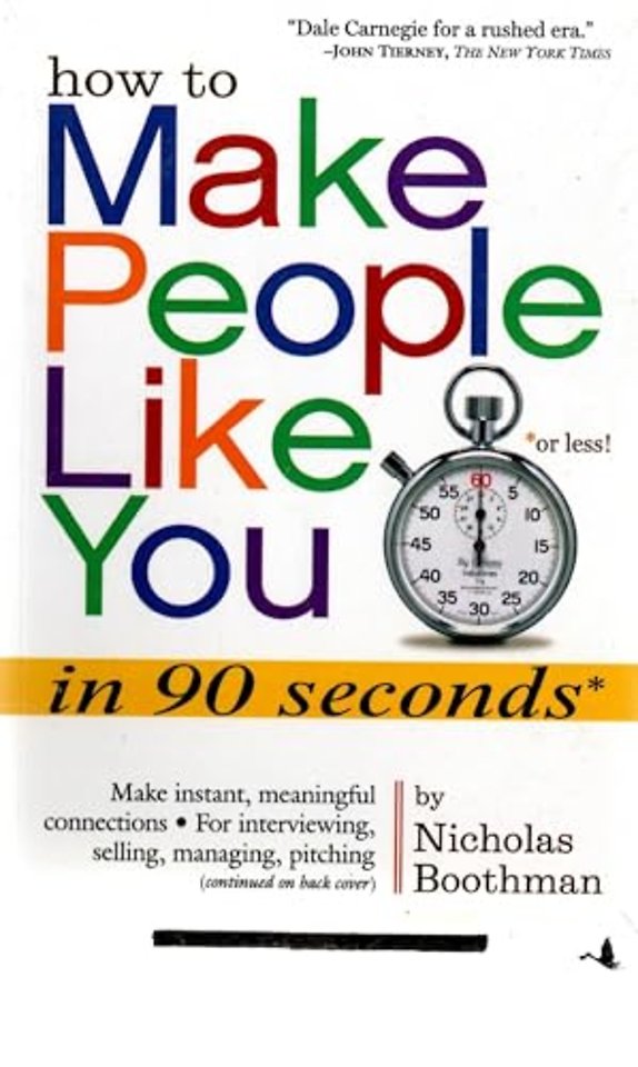 How to Make People Like You in 90 Seconds or Less!