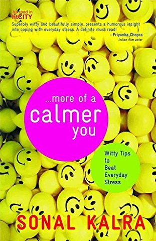 More of a Calmer You