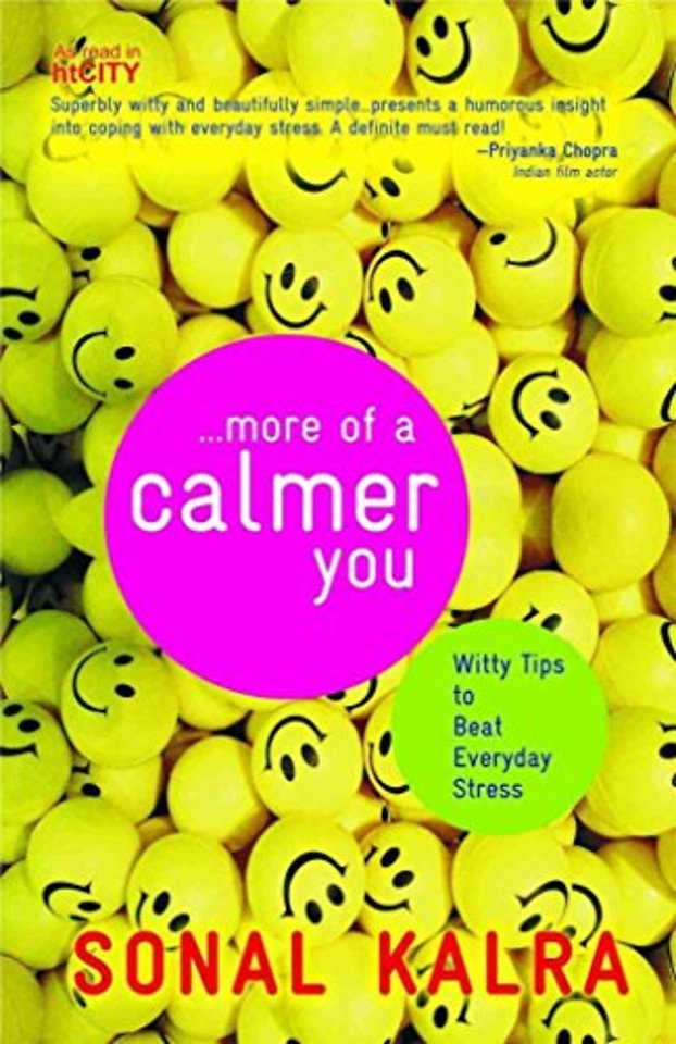 More of a Calmer You