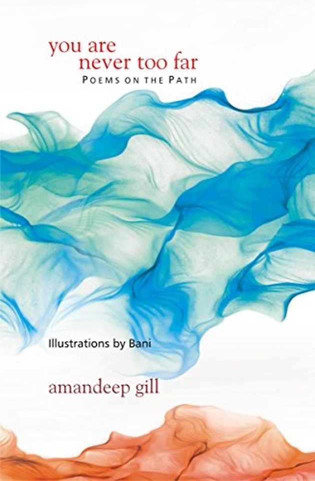 You are Never Too Far