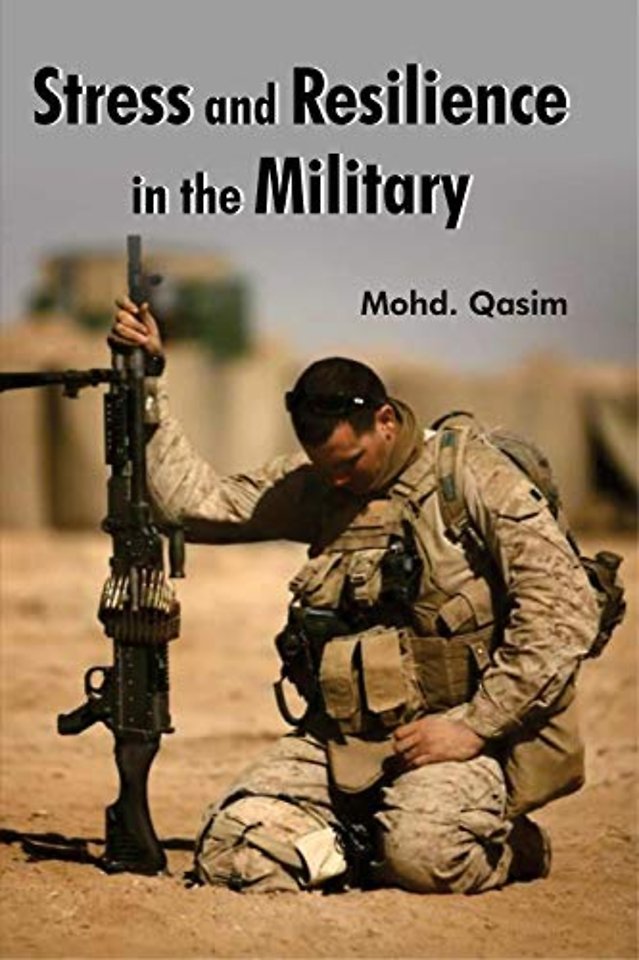 Stress and Resilience in the Military