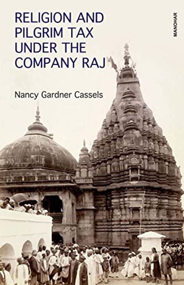 Religion and Pilgrim Tax Under the Company Raj