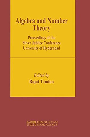 Algebra and Number Theory – Proceedings of the Silver Jubilee Conference