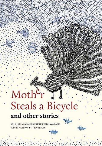 Mother Steals A Bicycle and Other Stories
