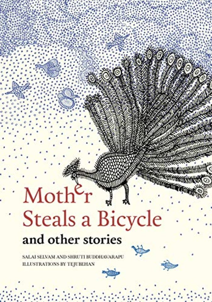 Mother Steals A Bicycle and Other Stories