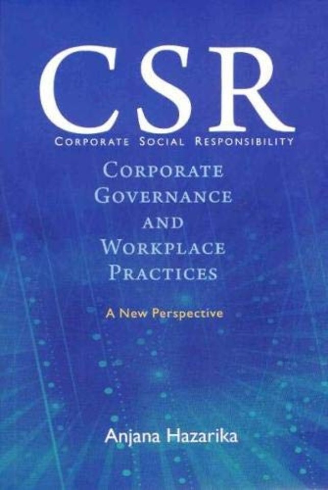 Corporate Social Responsibility, Corporate Governance and Workplace Practices