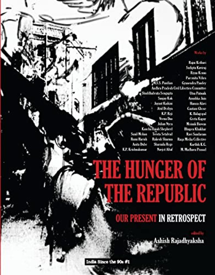 The Hunger of the Republic – Our Present in Retrospect