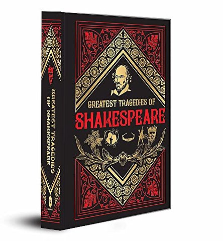 Greatest Tragedies of Shakespeare