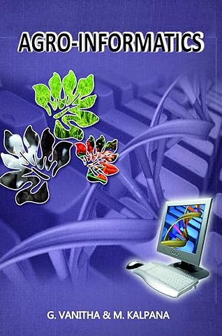 Agro–Informatics