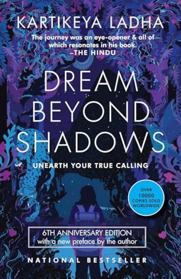 Dream Beyond Shadows