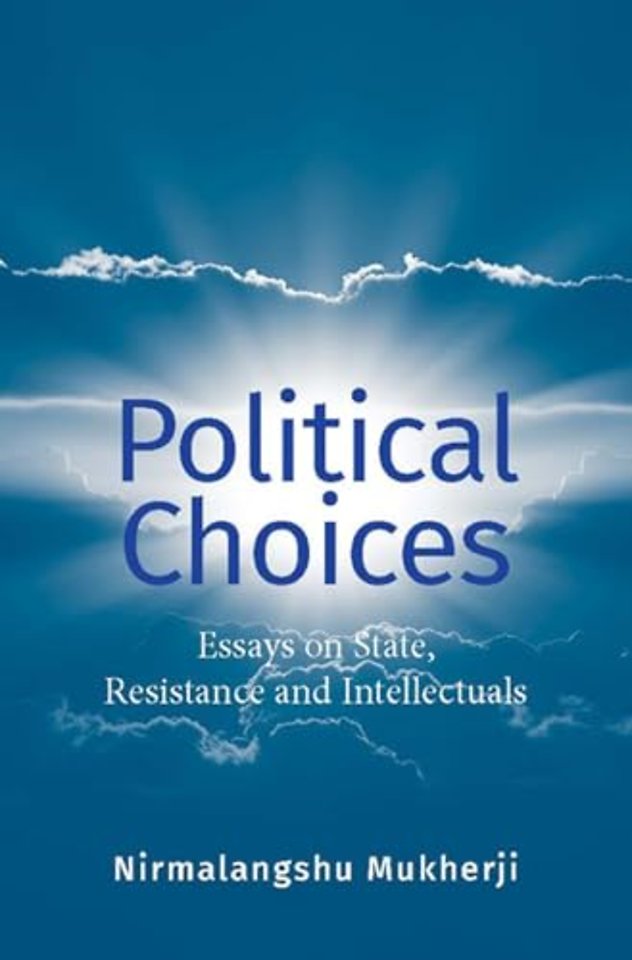 Political Choices – Essays on State, Resistance and Intellectuals