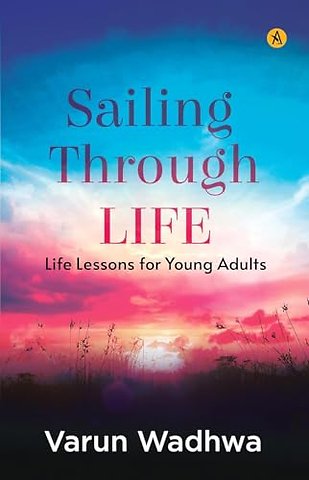 Sailing Through Life