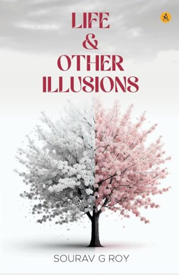Life & Other Illusions
