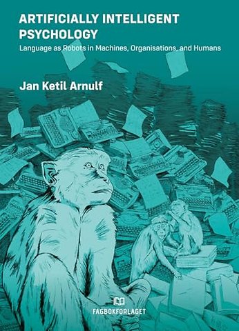 Artificially Intelligent Psychology