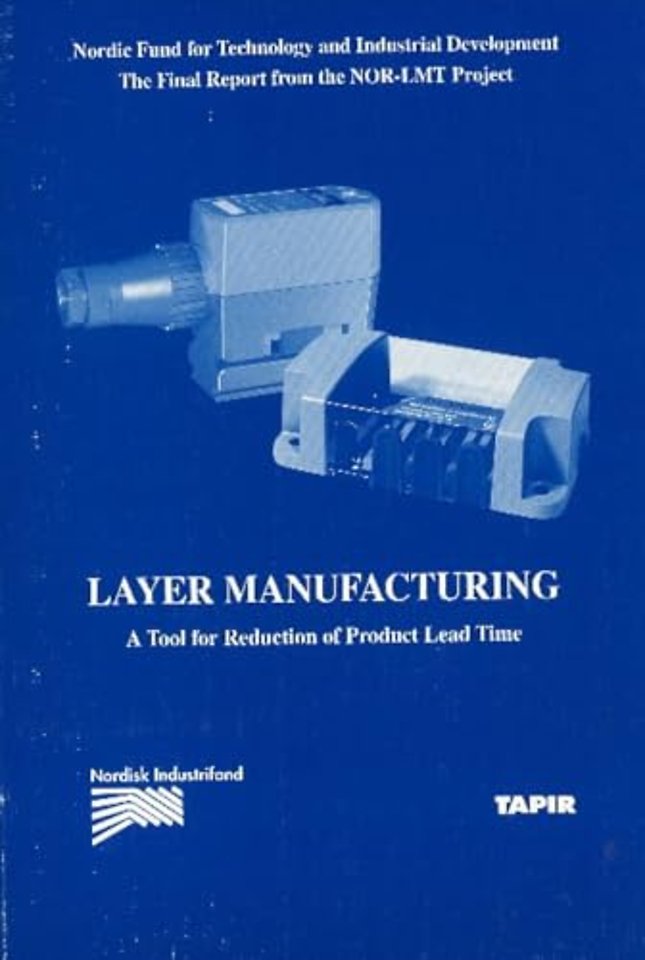 Layer Manufacturing