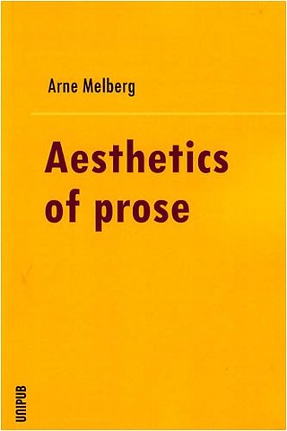 Aesthetics in Prose