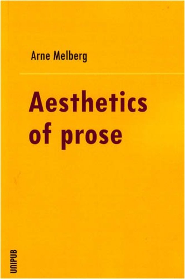 Aesthetics in Prose