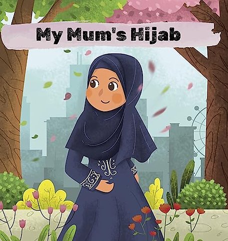 My Mum's Hijab